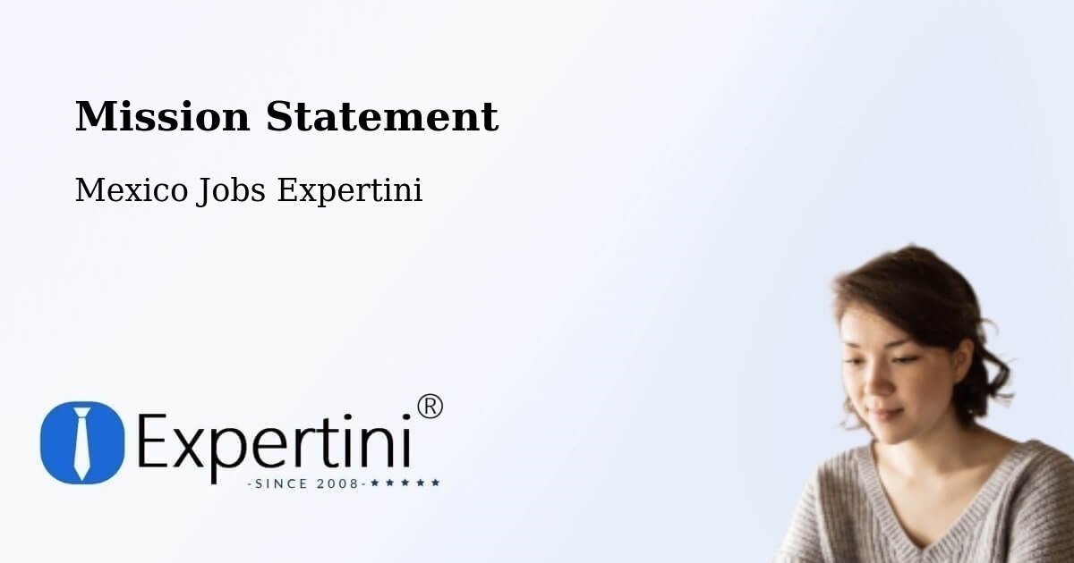 Corporate Mission – Sonora - Mexico Jobs Expertini